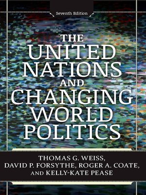 cover image of The United Nations and Changing World Politics